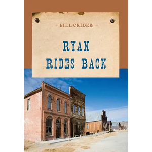 Ryan Rides Back - Paperback