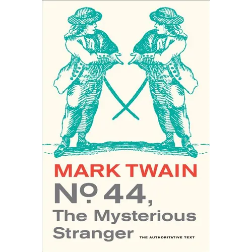 No. 44, the Mysterious Stranger: Volume 3 - Paperback