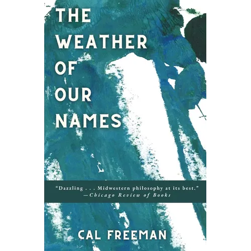 The Weather of Our Names - Paperback