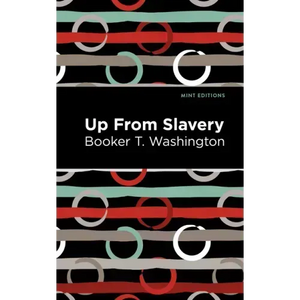 Up from Slavery - Hardcover