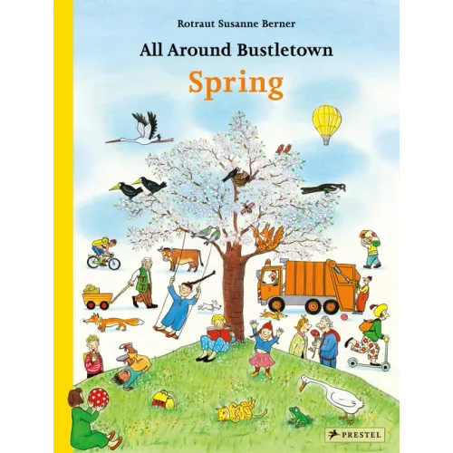 All Around Bustletown: Spring - Board Book