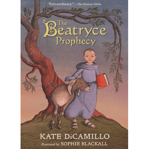 The Beatryce Prophecy: (A Medieval Tale of Courage, Fate, and Destiny - A Middle-Grade Novel for Kids Ages 8-12 in Grades 3-7) - Paperback