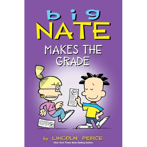 Big Nate Makes the Grade: Volume 4 - Paperback