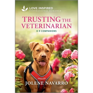 Trusting the Veterinarian: An Uplifting Inspirational Romance - Mass Market Paperbound