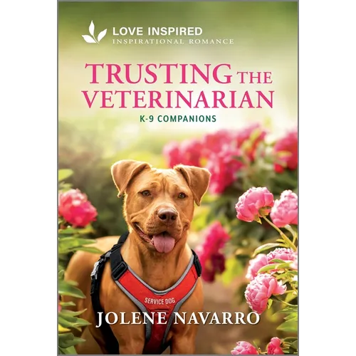 Trusting the Veterinarian: An Uplifting Inspirational Romance - Mass Market Paperbound