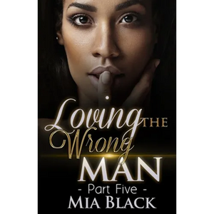 Loving The Wrong Man 5 - Paperback