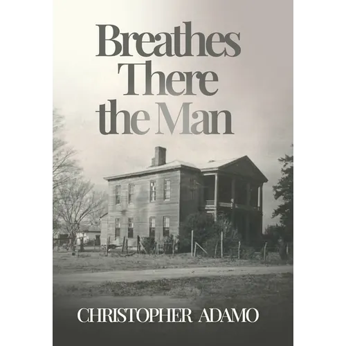 Breathes There the Man - Hardcover