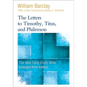 The Letters to Timothy, Titus, and Philemon - Paperback