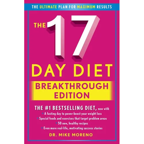 The 17 Day Diet Breakthrough Edition - Hardcover