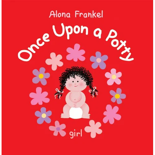 Once Upon a Potty: Girl - Hardcover