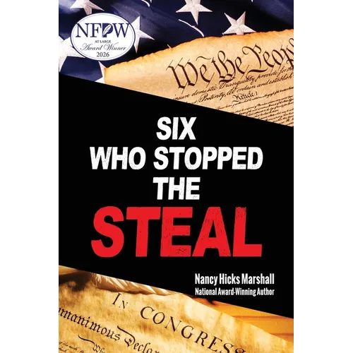 Six Who Stopped the Steal - Paperback