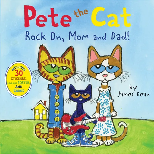 Pete the Cat: Rock On, Mom and Dad!: Includes Stickers, a Poster, and Cards! a Father's Day Gift Book from Kids - Paperback