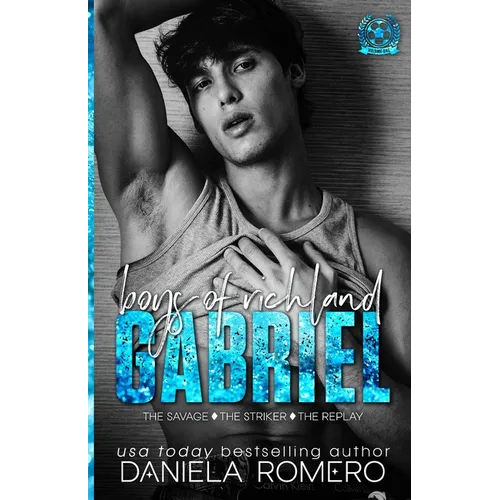 Boys of Richland: Gabriel - Paperback