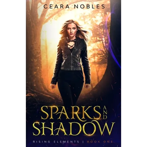 Sparks and Shadow - Paperback