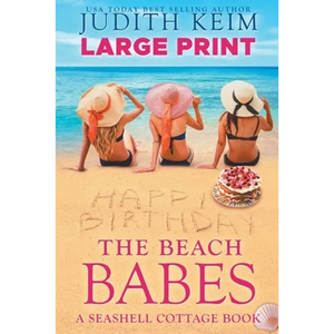 The Beach Babes: Large Print Edition - Paperback
