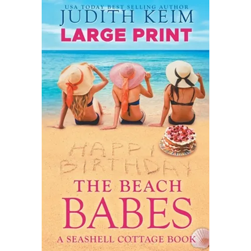 The Beach Babes: Large Print Edition - Paperback
