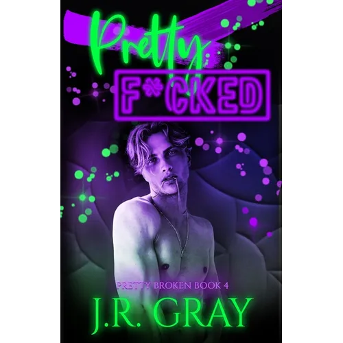 Pretty F*cked - Paperback
