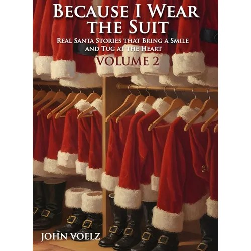 Because I Wear the Suit: Volume 2 - Hardcover