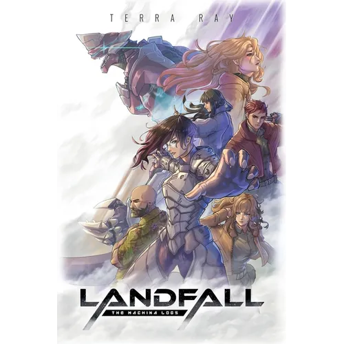 The Machina Logs: Landfall - Paperback