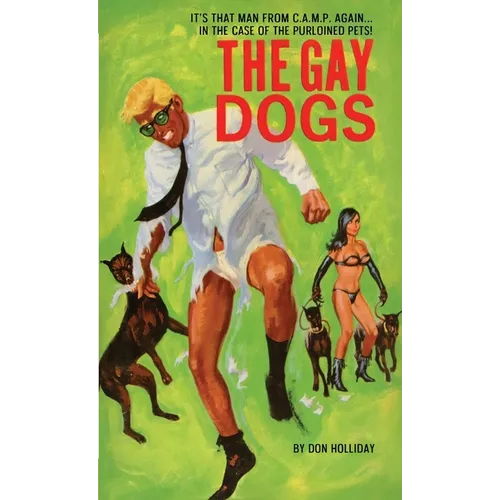 The Gay Dogs - Paperback