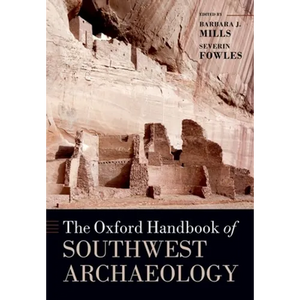 Oxford Handbook of Southwest Archaeology - Paperback