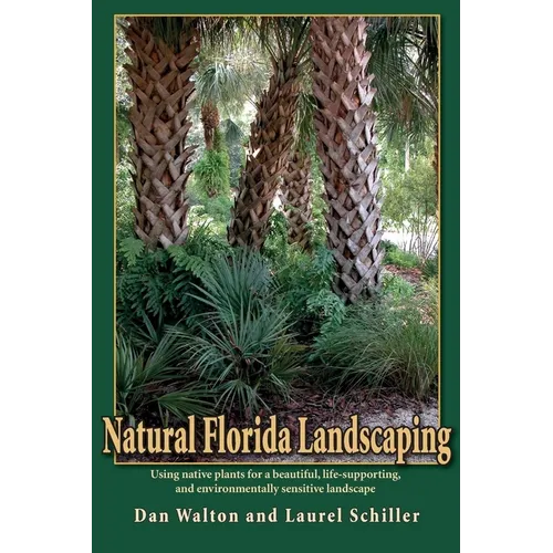 Natural Florida Landscaping - Paperback