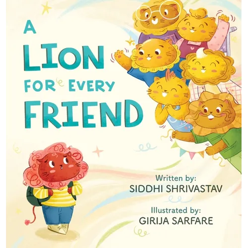 A Lion For Every Friend - Hardcover