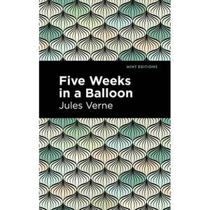 Five Weeks in a Balloon - Paperback
