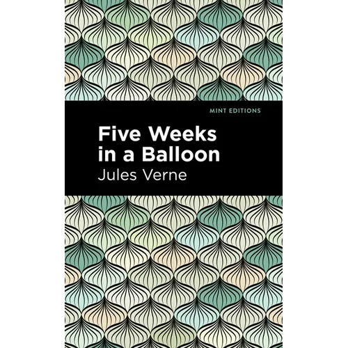 Five Weeks in a Balloon - Paperback