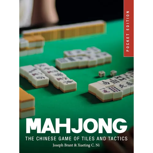 Mahjong: The Chinese Game of Tiles and Tactics - Paperback