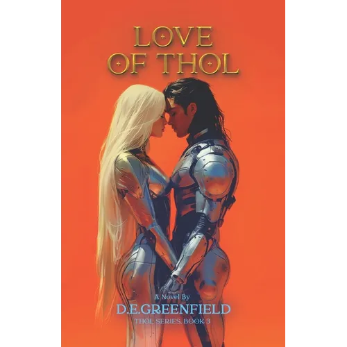 Love of Thol: Book 3 - Paperback