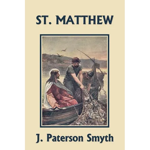 St. Matthew (Yesterday's Classics) - Paperback