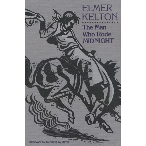 The Man Who Rode Midnight: Volume 14 - Paperback