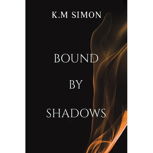 Bound by Shadows - Paperback