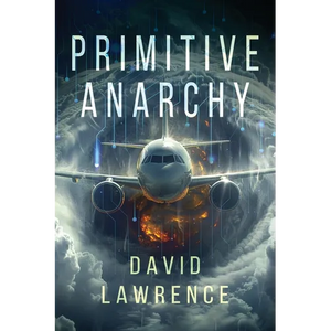 Primitive Anarchy: Part 1: Reproduction - Paperback