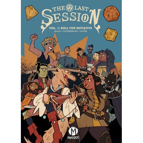 The Last Session Vol. 1: Roll for Initiative - Paperback