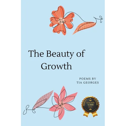 The Beauty of Growth - Paperback