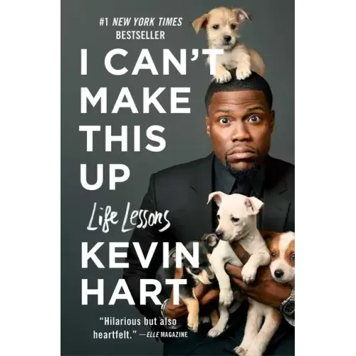 I Can't Make This Up: Life Lessons - Paperback