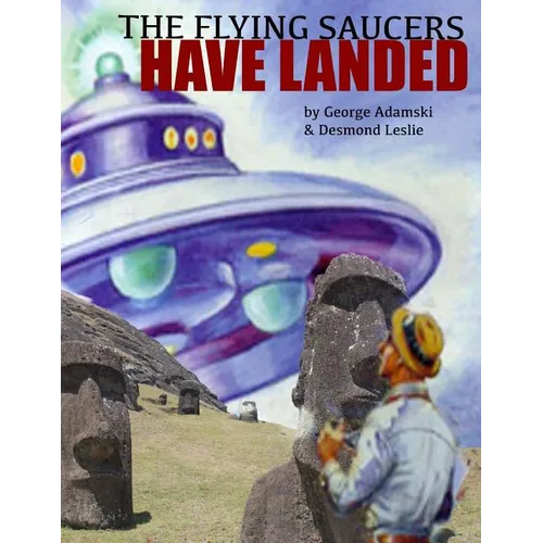 The Flying Saucers Have Landed - Paperback
