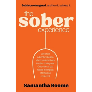 The Sober Experience - Paperback