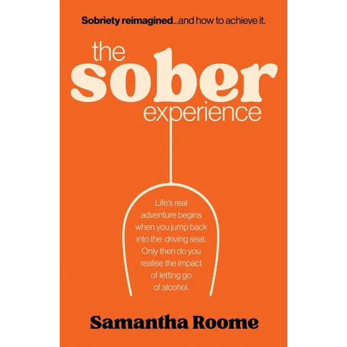 The Sober Experience - Paperback