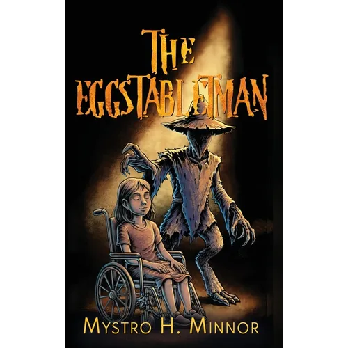 The Eggstabletman - Hardcover