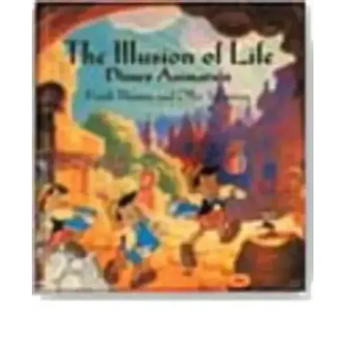 The Illusion of Life: Disney Animation - Hardcover