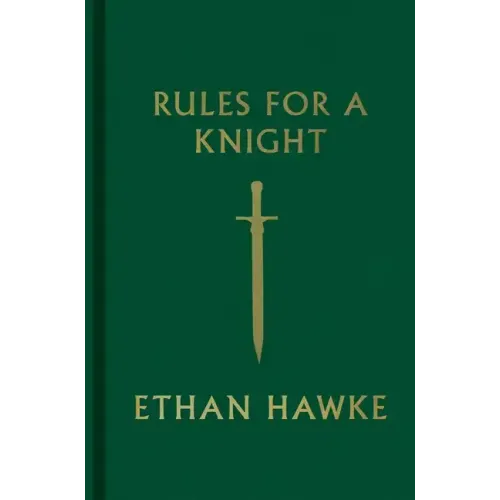 Rules for a Knight - Hardcover