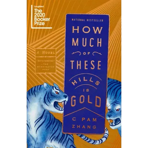 How Much of These Hills Is Gold - Paperback