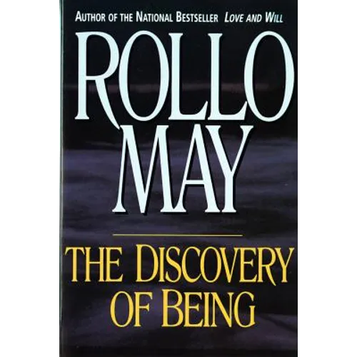 Discovery of Being: Writings in Existential Psychology (Revised) - Paperback