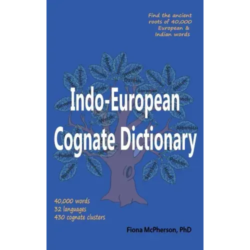 Indo-European Cognate Dictionary - Hardcover