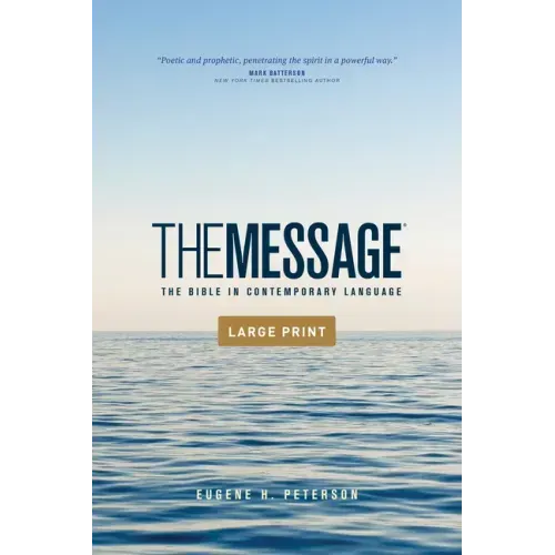 The Message Outreach Edition, Large Print (Softcover): The Bible in Contemporary Language - Paperback