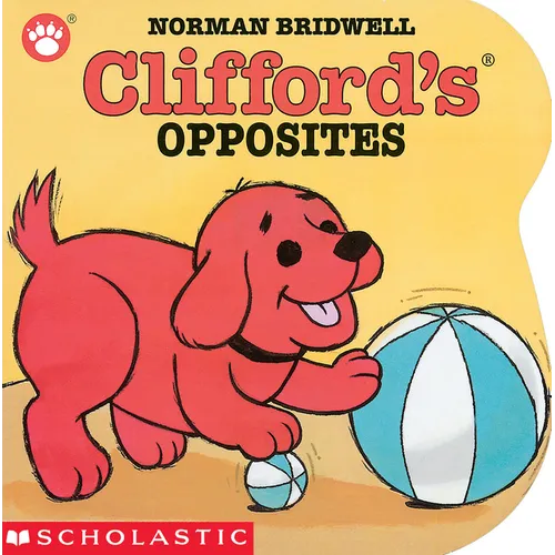Clifford's Opposites - Board Book