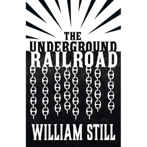 The Underground Railroad - Paperback